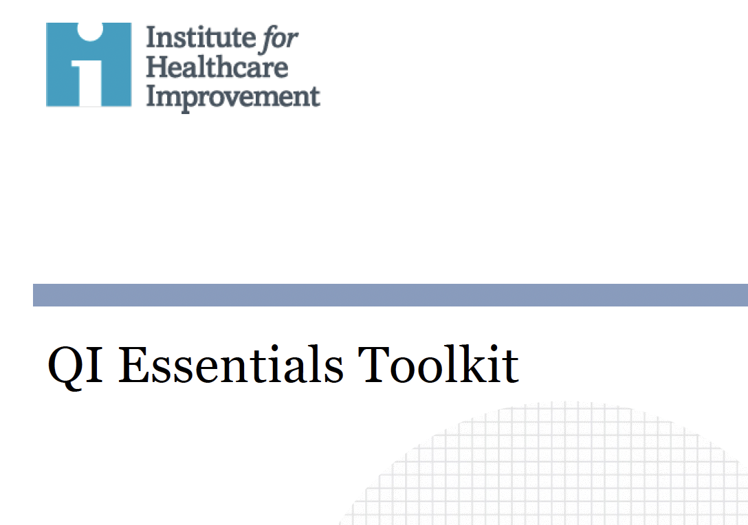 IHI Quality Improvement Essentials Toolkit